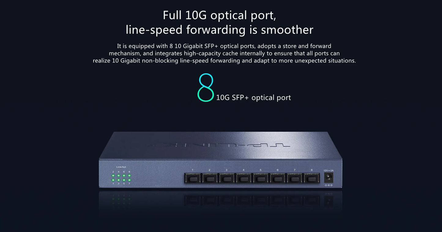 Tp-link tl-st1008f All 10 Gigabit Ethernet switch Plug and Play Provide 8 10 Gigabit SFP+optical ports 10gbe 10gbps 10000Mbps