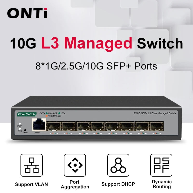 ONTi 8 10Gb SFP+ Ports L3 Managed Network Switch Support DHCP and Dynamic Routing Support VLAN Division and Port Aggregation