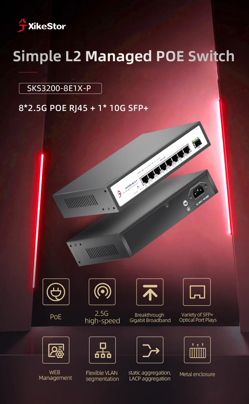 XikeStor 8 Ports 2.5G POE RJ45 1 Port 10G SFP+ L2 Managed POE Support VLAN/ Port Aggregation/ 802.3AF/AT Protocol