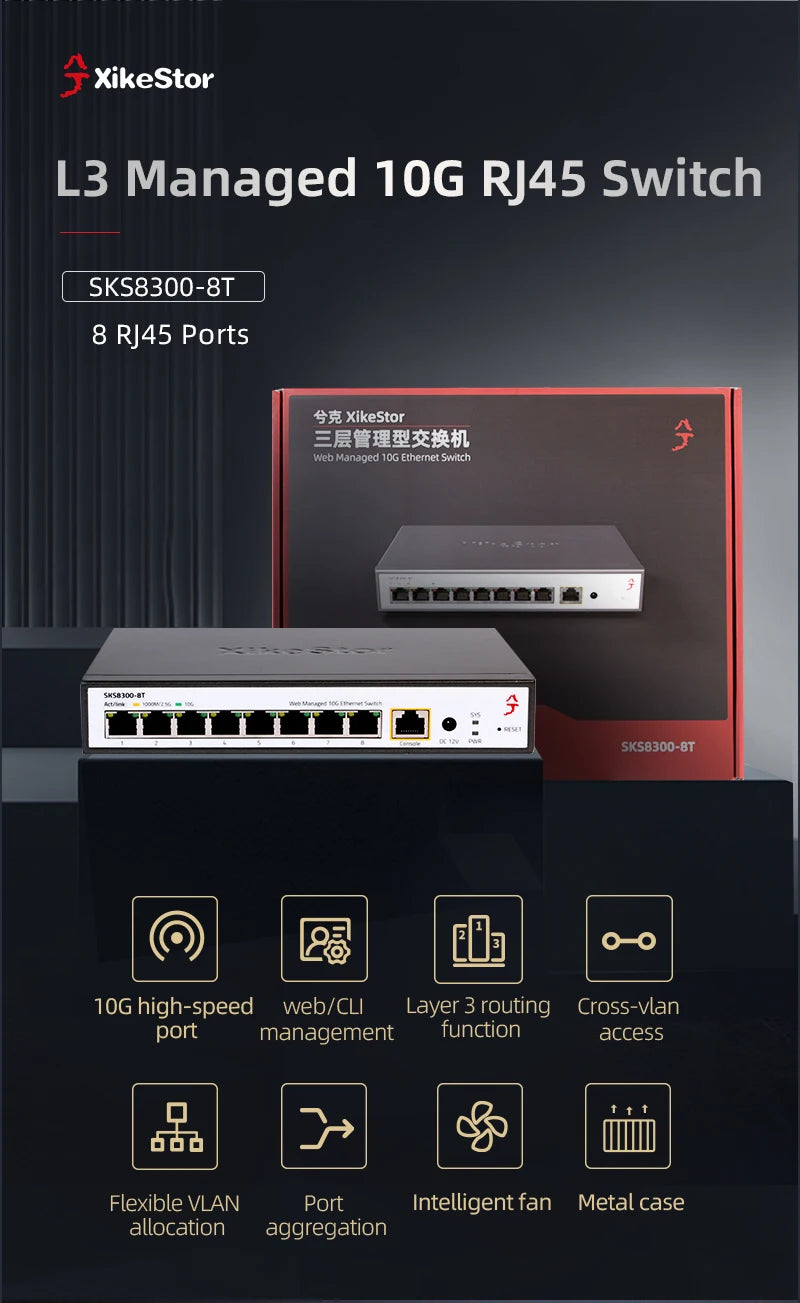 XikeStor 8-Port 10G RJ45 L3 Managed  with Fan Support 1G/2.5G/10G DHCP/VLAN/Port Aggregation/Routing Function