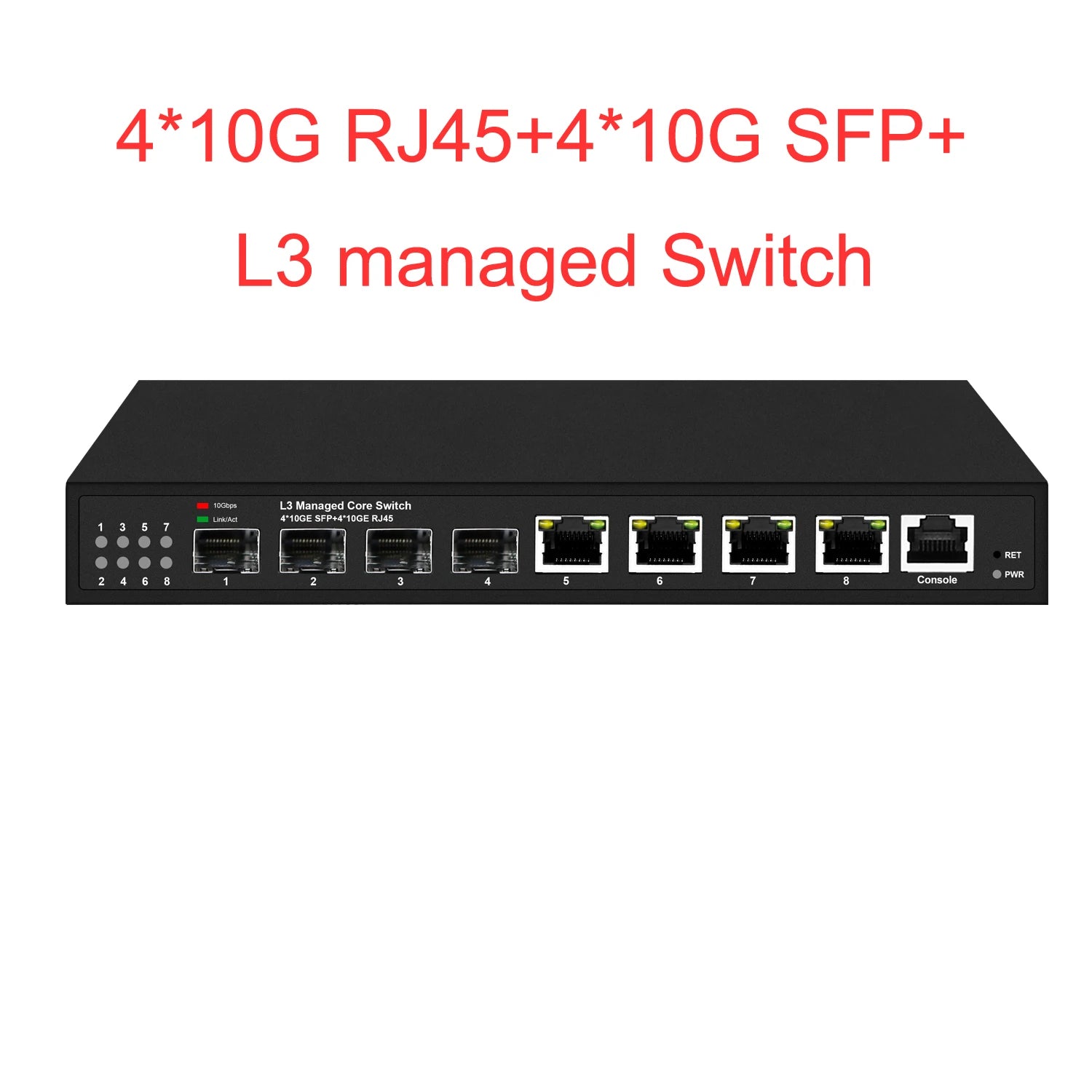 L3 managed Full 10Gbps 8 Ports Network Switch 4*RJ45 and 4*SFP+