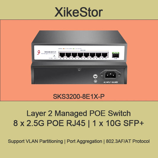 XikeStor 8 Ports 2.5G POE RJ45 1 Port 10G SFP+ L2 Managed POE Support VLAN/ Port Aggregation/ 802.3AF/AT Protocol