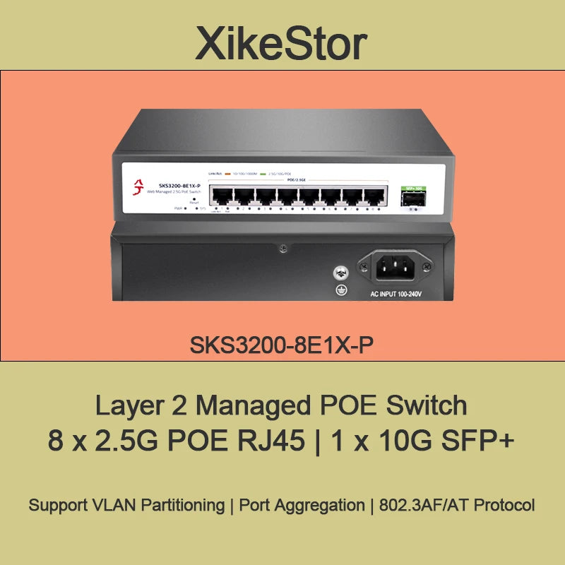 XikeStor 8 Ports 2.5G POE RJ45 1 Port 10G SFP+ L2 Managed POE Support VLAN/ Port Aggregation/ 802.3AF/AT Protocol